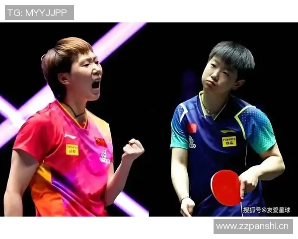 亦敌亦友，情深意重：孙颖莎眼中的王曼昱，一场赛场内外的心跳同步